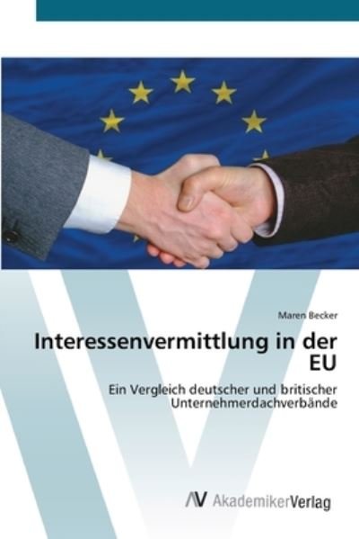 Cover for Becker · Interessenvermittlung in der EU (Buch) (2012)