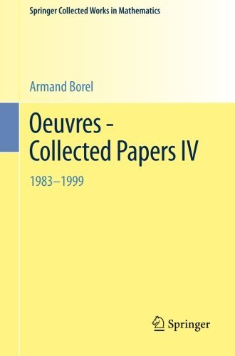 Cover for Armand Borel · Oeuvres - Collected Papers: 1983 - 1999 - Springer Collected Works in Mathematics (Paperback Book) [2001. Reprint 2013 of the 2001 edition] (2013)