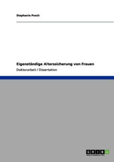 Cover for Posch · Eigenständige Alterssicherung von (Book) [German edition] (2013)