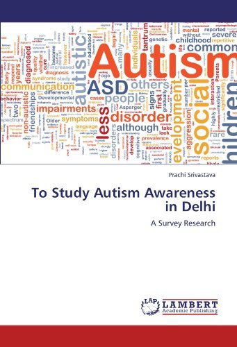 Cover for Prachi Srivastava · To Study Autism Awareness in Delhi: a Survey Research (Paperback Bog) (2012)