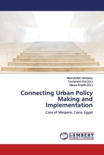 Cover for Hendawy · Connecting Urban Policy Making (Buch) (2019)