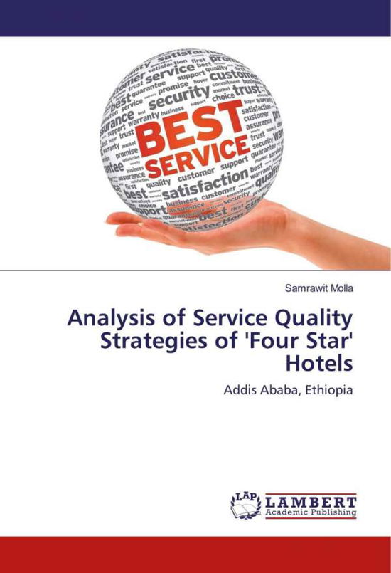 Analysis of Service Quality Strat - Molla - Książki -  - 9783659927171 - 