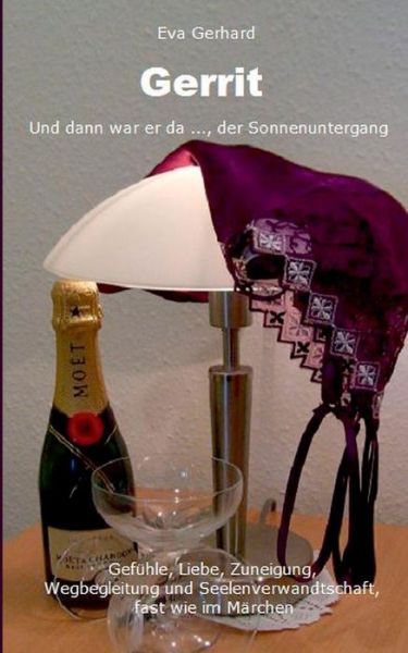 Cover for Eva Gerhard · Gerrit: Und dann war er da ..., der Sonnenuntergang (Paperback Book) [German edition] (2017)