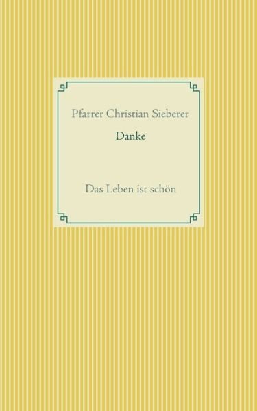 Cover for Sieberer · Danke (Book) (2017)