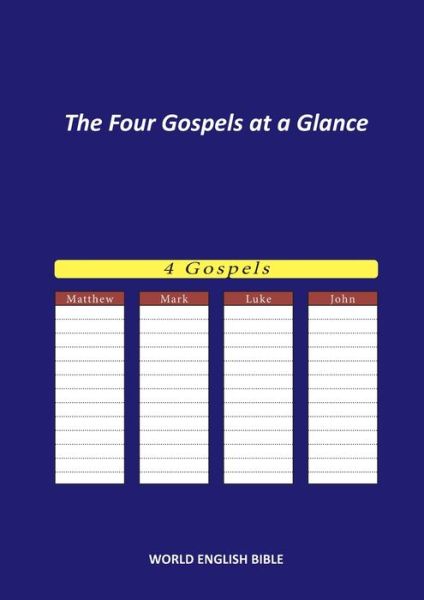 Cover for World English Bible Web · The Four Gospels at a Glance: World English Bible (Paperback Bog) (2020)