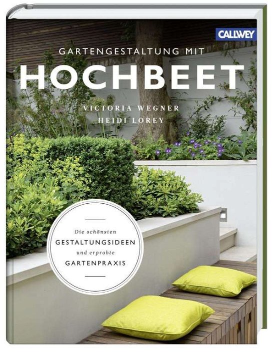 Cover for Wegner · Gartengestaltung mit Hochbeet (Bog)