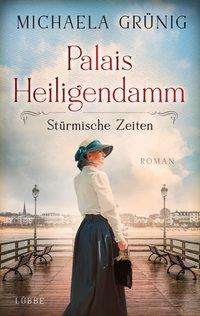 Cover for Grünig · Palais Heiligendamm - Stürmische (Book)