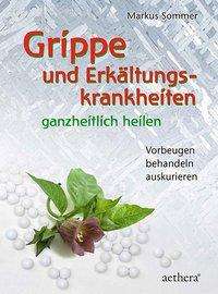 Cover for Sommer · Grippe und Erkältungskrankheiten (Book)