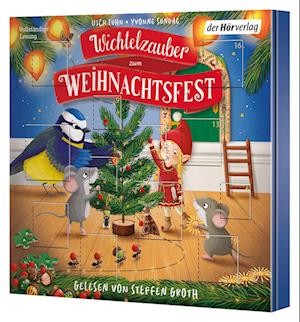 Wichtelzauber zum Weihnachtsfest - 24 Adventskalender-Geschichten - Usch Luhn - Audio Book - Der Hörverlag - 9783844552171 - October 2, 2024