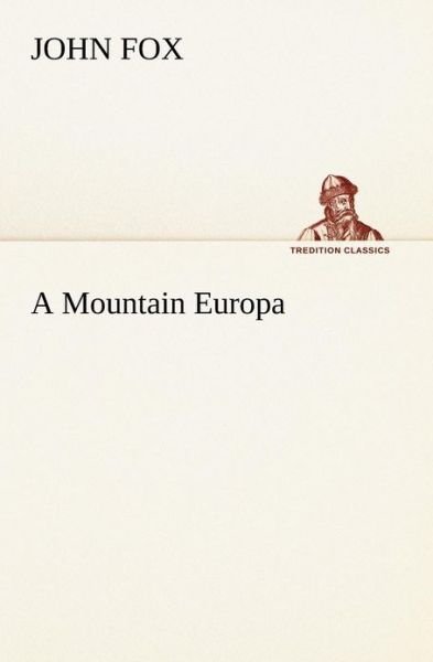 Cover for John Fox · A Mountain Europa (Tredition Classics) (Paperback Book) (2012)
