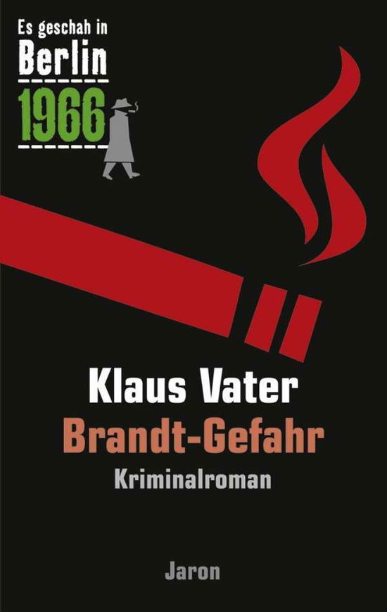 Cover for Vater · Brandt-Gefahr (Book)