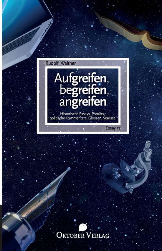 Aufgreifen,begreifen,angreifen - Walther - Books -  - 9783941895171 - 