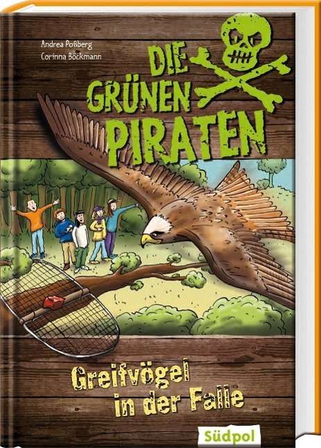 Cover for Poßberg · Die Grünen Piraten-Greifvögel (Bok)