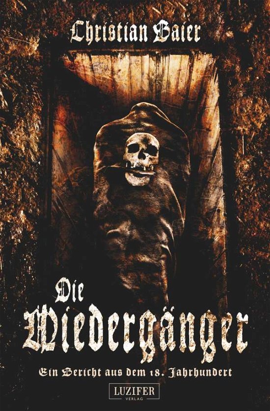 Cover for Baier · Die Wiedergänger - Ein Bericht au (Book)