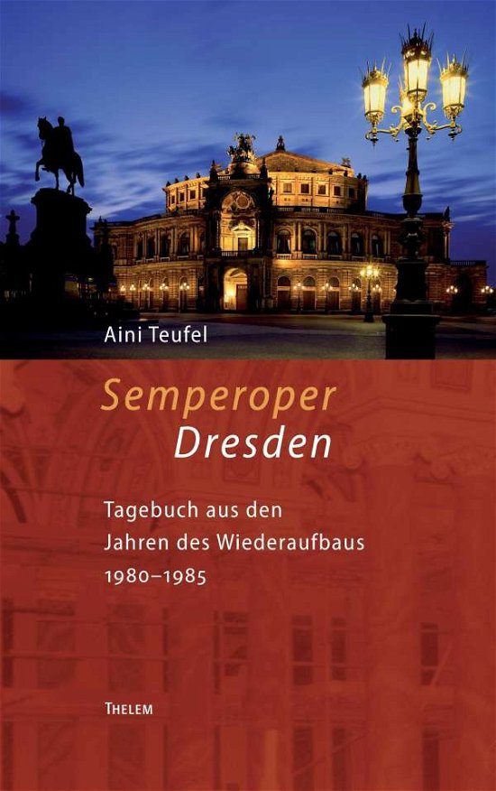 Cover for Teufel · Semperoper Dresden (Book) (2015)