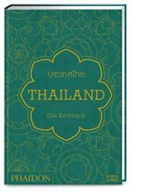Cover for Jean-Pierre Gabriel · Thailand. Das Kochbuch (Innbunden bok) (2021)