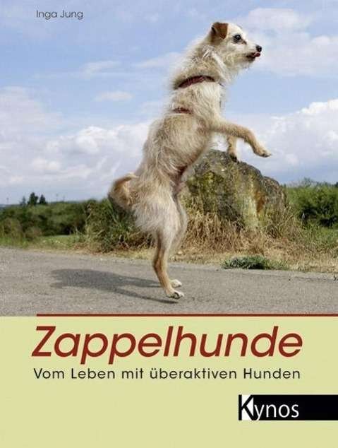 Cover for Jung · Zappelhunde (Buch)