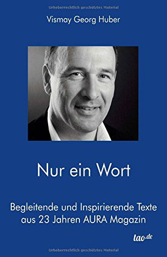 Cover for Georg Huber · Nur Ein Wort (Paperback Book) [German edition] (2014)