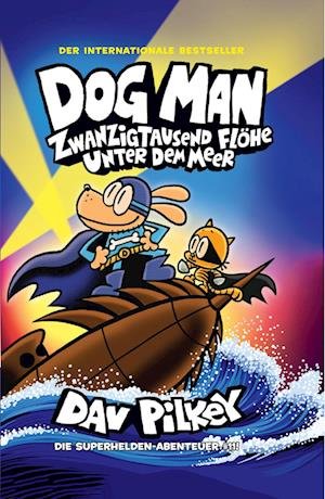 Cover for Dav Pilkey · Dog Man Band 11 (Bog)