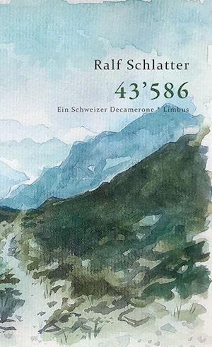 Cover for Ralf Schlatter · 43'586 (Hardcover Book) (2022)