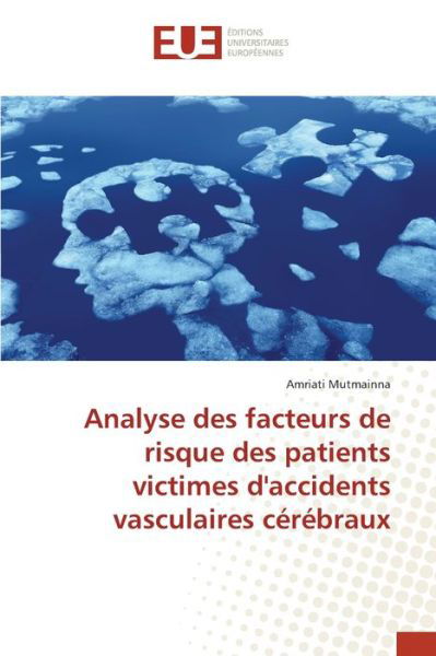 Cover for Mutmainna · Analyse des facteurs de risqu (Bok) (2020)