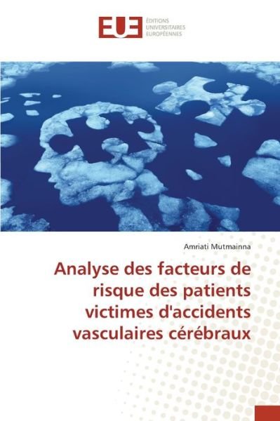 Cover for Mutmainna · Analyse des facteurs de risqu (Book) (2020)