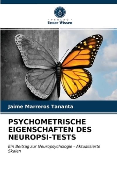 Cover for Jaime Marreros Tananta · Psychometrische Eigenschaften Des Neuropsi-Tests (Paperback Book) (2021)