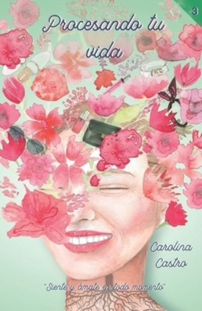 Cover for Carolina Castro · Procesando tu vida (Taschenbuch) (2020)