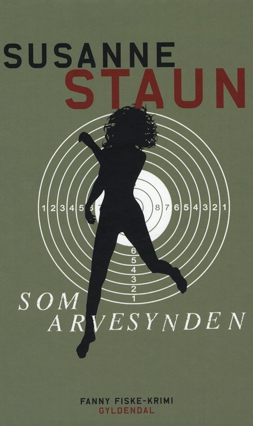 Cover for Susanne Staun · Gyldendal Hardback: Som arvesynden (Hardcover bog) [3. udgave] [Hardback] (2009)