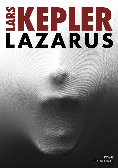 Cover for Lars Kepler · Lazarus (Bound Book) [1th edição] (2018)