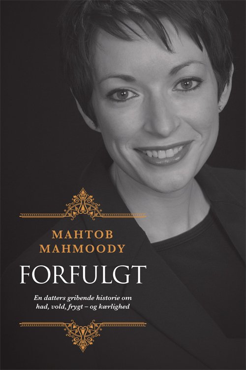 Cover for Mahtob Mahmoody · Forfulgt, PB (Paperback Book) [3º edição] (2020)