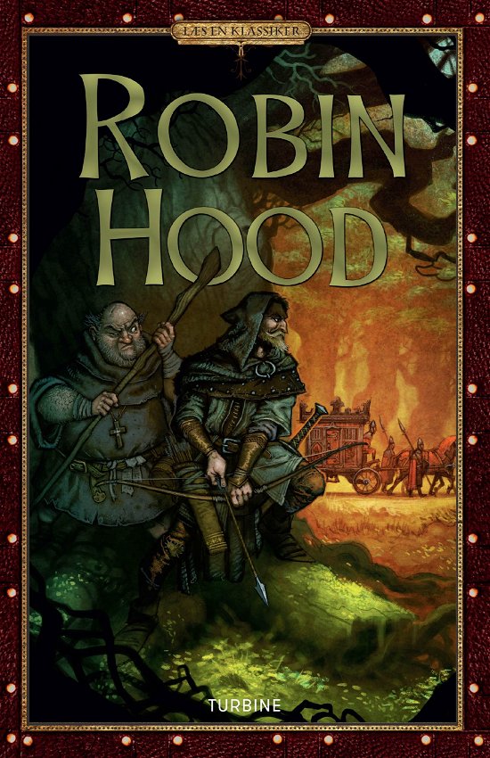 Læs en klassiker: Robin Hood - Howard Pyle - Books - Turbine - 9788740619171 - June 27, 2018