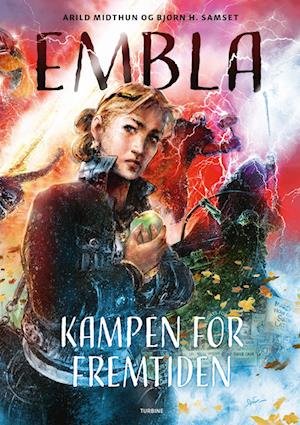 Cover for Bjørn H. Samset · Embla - Kampen for fremtiden (Hardcover bog) [1. udgave] (2022)