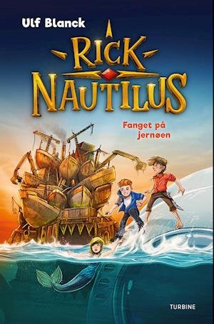 Cover for Ulf Blanck · Rick Nautilus – Fanget på jernøen (Innbunden bok) [1. utgave] (2023)