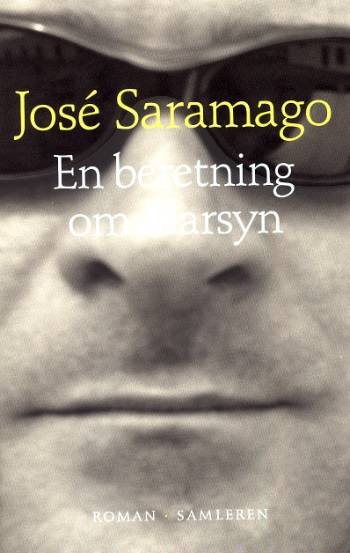 Cover for José Saramago · En beretning om klarsyn (Sewn Spine Book) [1.º edición] (2005)