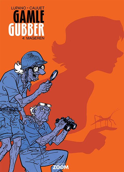 Cover for Paul Cauuet Wilfrid Lupano · Gamle Gubber: Gamle Gubber: Mageren (Innbunden bok) [1. utgave] (2019)