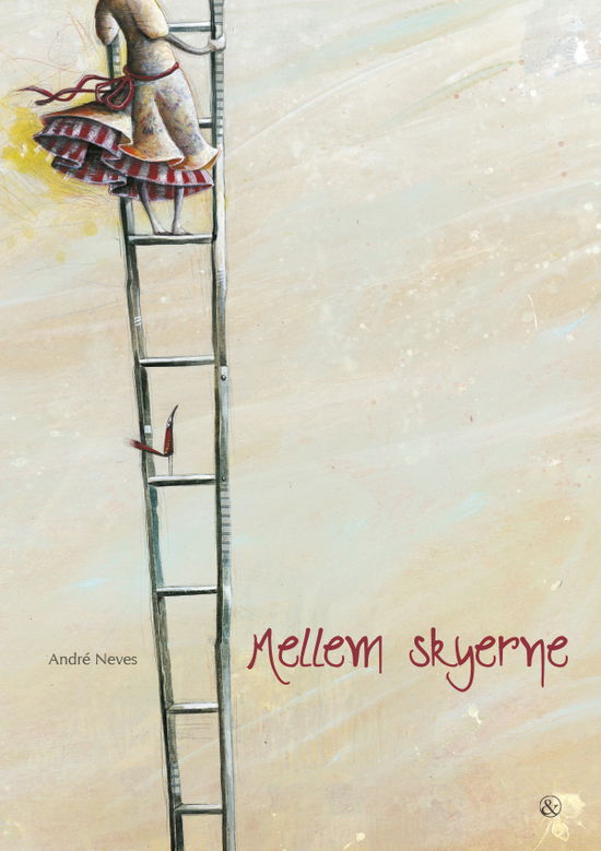 Cover for André Neves · Mellem skyerne (Bound Book) [1st edition] [Indbundet] (2013)