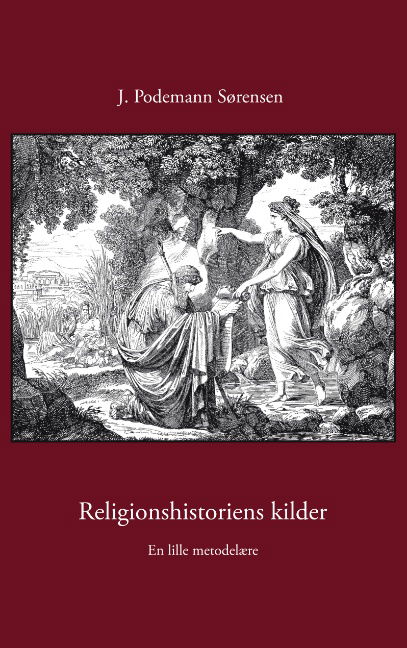 Cover for J. Podemann Sørensen · Janua religionum., 1: Religionshistoriens kilder (Taschenbuch) [1. Ausgabe] [Paperback] (2006)
