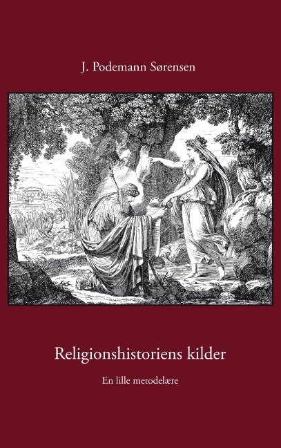 Cover for J. Podemann Sørensen · Janua religionum., 1: Religionshistoriens kilder (Paperback Bog) [1. udgave] [Paperback] (2006)
