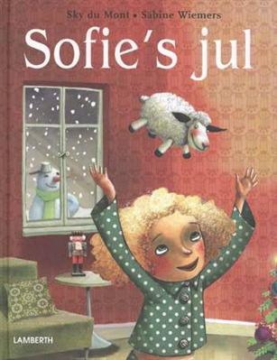 Cover for Sky du Mont · Sofie´s jul (Bound Book) [1. wydanie] (2008)