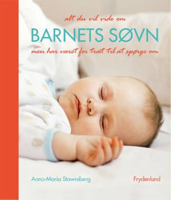 Cover for Anna-Maria Stawreberg · Barnets søvn (Sewn Spine Book) [1st edition] (2008)