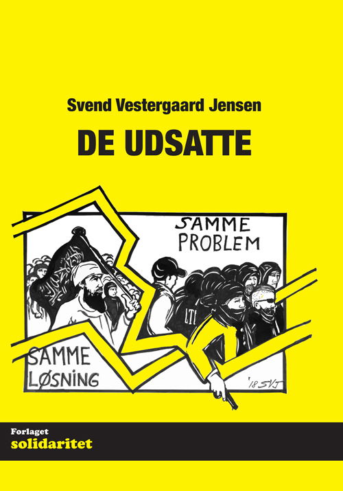 Svend Vestergaard Jensen · De udsatte (Paperback Book) [1. wydanie] (2018)