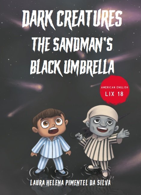 Cover for Laura Helena Pimentel da Silva · Dark Creatures: Dark Creatures – The Sandman's Black Umbrella (Gebundenes Buch) [1. Ausgabe] (2024)