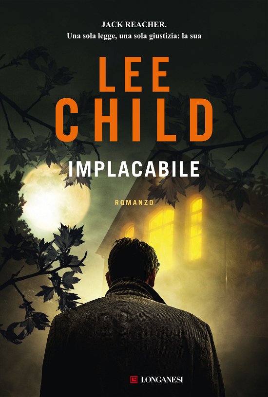 Cover for Lee Child · Implacabile (Book)