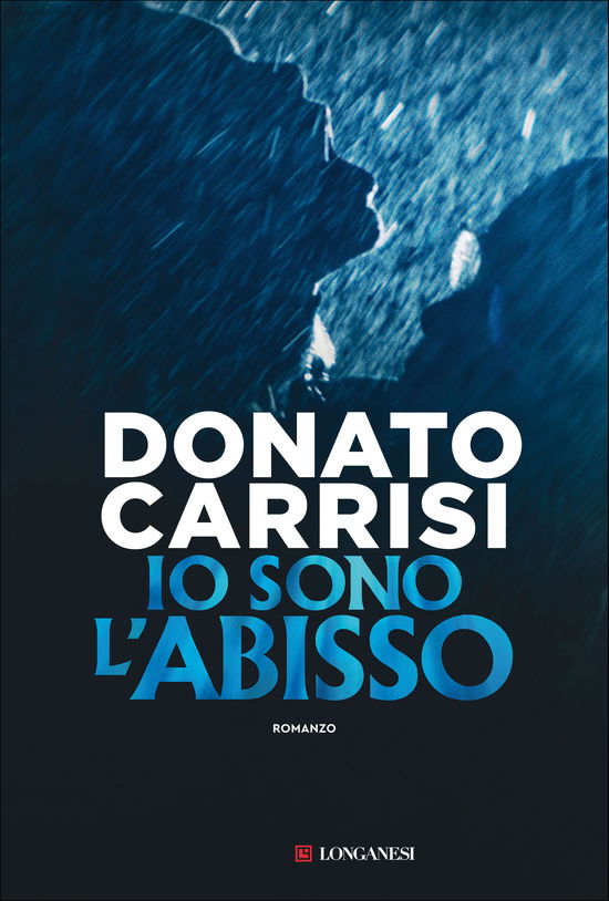 Io Sono L'abisso - Donato Carrisi - Boeken -  - 9788830460171 - 