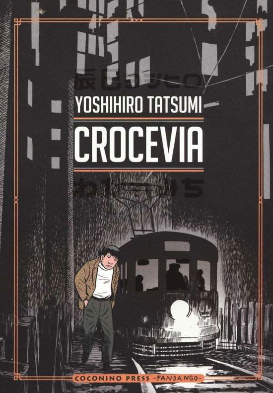 Cover for Yoshihiro Tatsumi · Crocevia (Book)