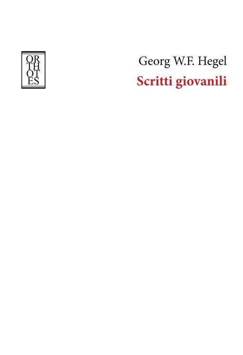 Cover for Friedrich Hegel · Scritti Giovanili (Bog)
