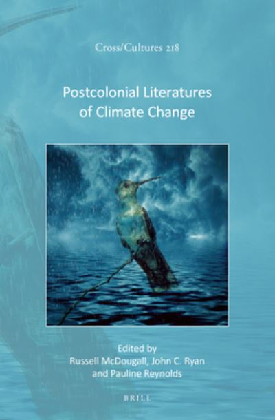 Cover for Brill · Postcolonial Literatures of Climate Change (Hardcover Book) (2022)