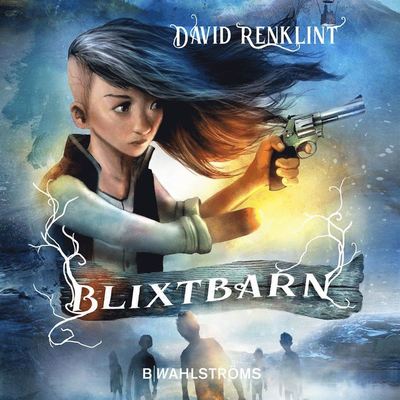 Cover for David Renklint · Blixtbarn (Audiobook (MP3)) (2020)