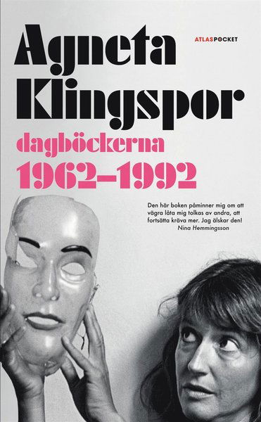 Dagböckerna 1962-1992 - Agneta Klingspor - Books - Atlas - 9789173898171 - February 1, 2013